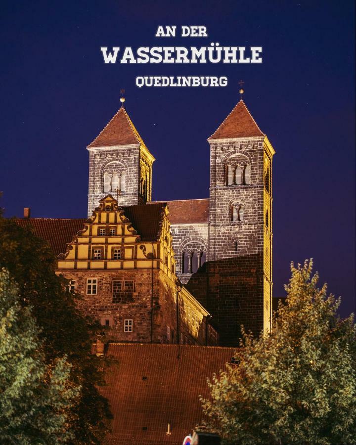 Ferienwohnungen An Der Wassermuehle Кведлінбург Екстер'єр фото